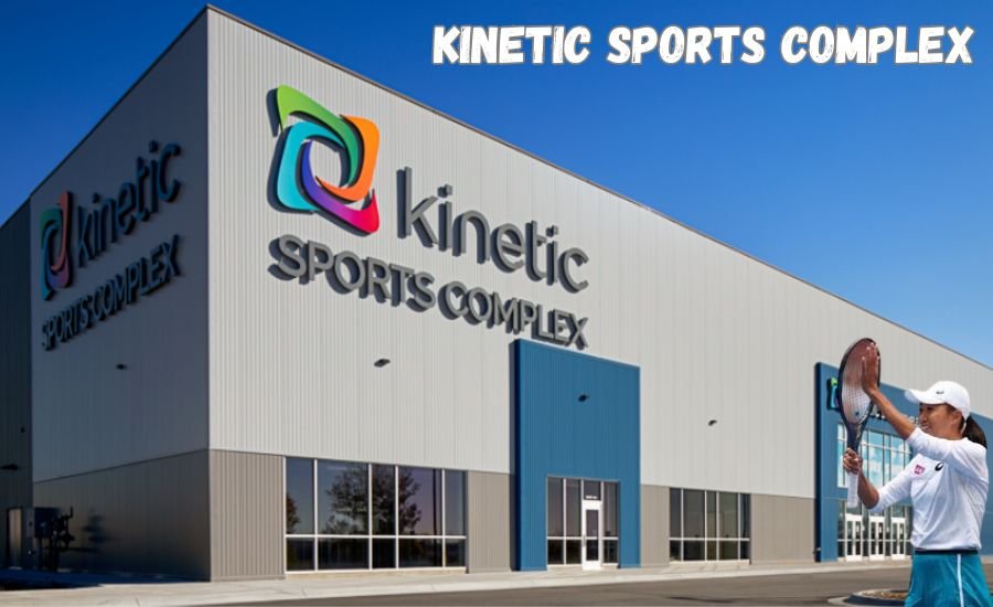 kinetic sports complex