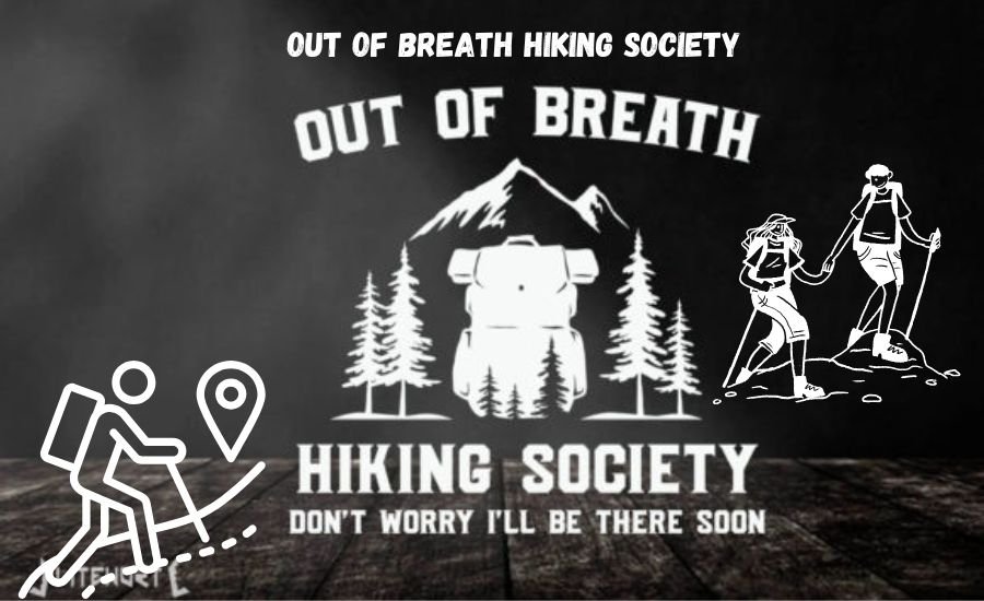 out of breath hiking society