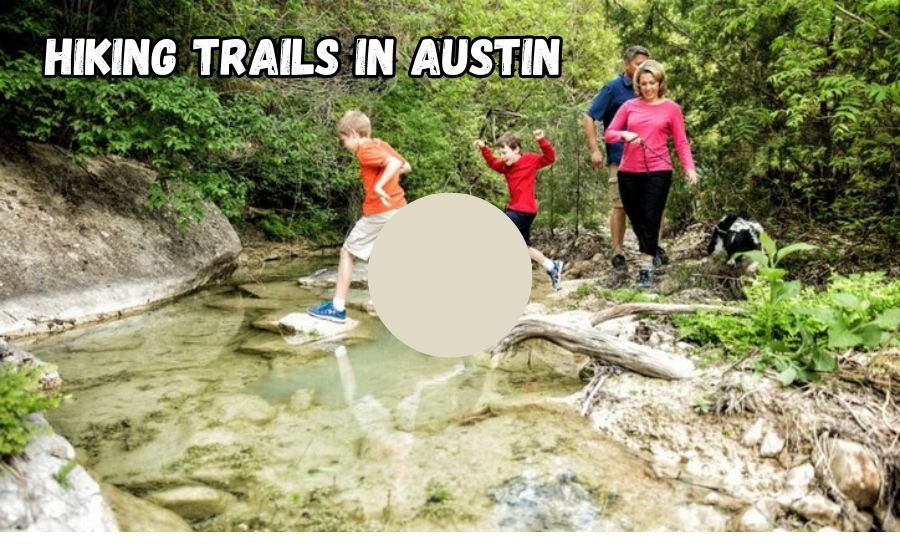 hiking trails in austin