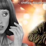 shelley duvall net worth